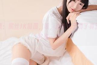 喵糖映画合集：黑丝JK制服，唉，心中终于有了真正的黑丝审美标准……